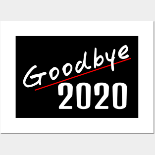 Goodbye 2020 Posters and Art